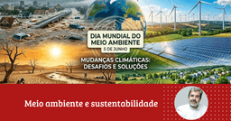 Enio Fonseca: ''Dia Mundial do Meio Ambiente. “Agora pelo Clima”